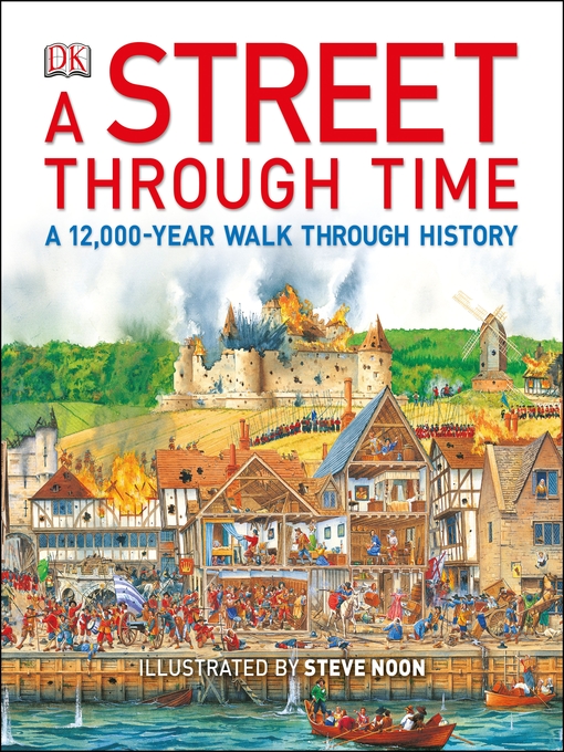 Title details for A Street Through Time by Steve Noon - Available